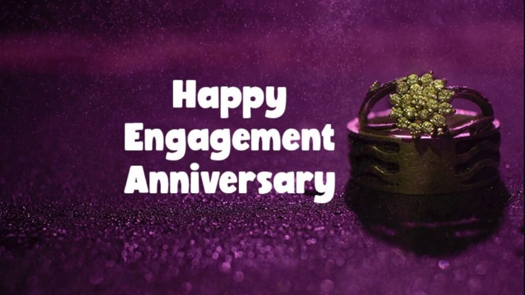 Engagement Anniversary Wishes to Husband