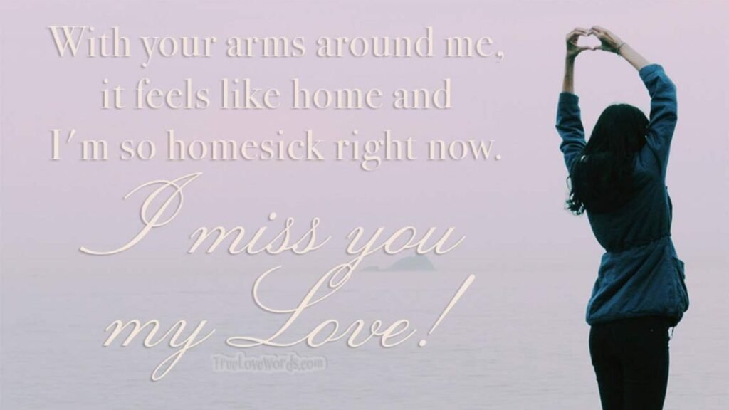 Romantic Missing You Quotes for Her