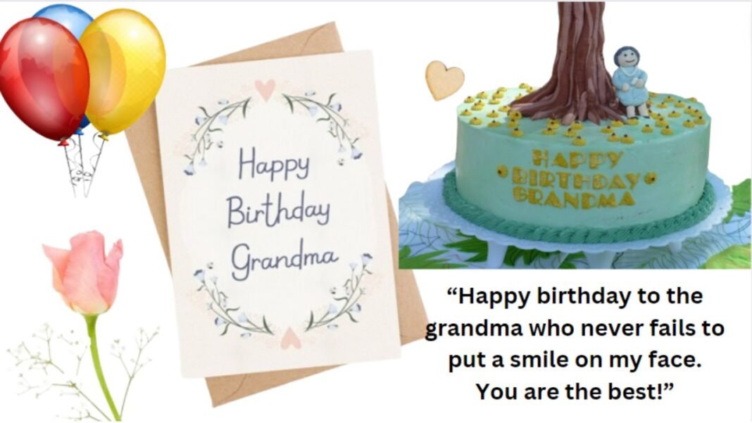 Unique Birthday Wishes for Grandmothers