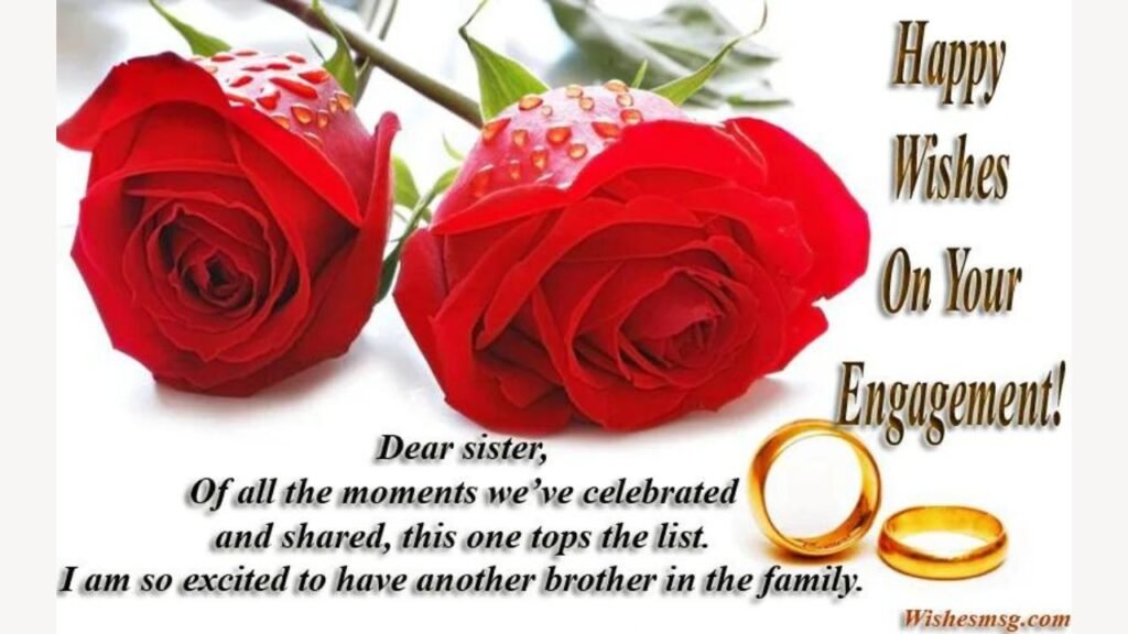 Engagement Wishes Quotes for Sister from Family