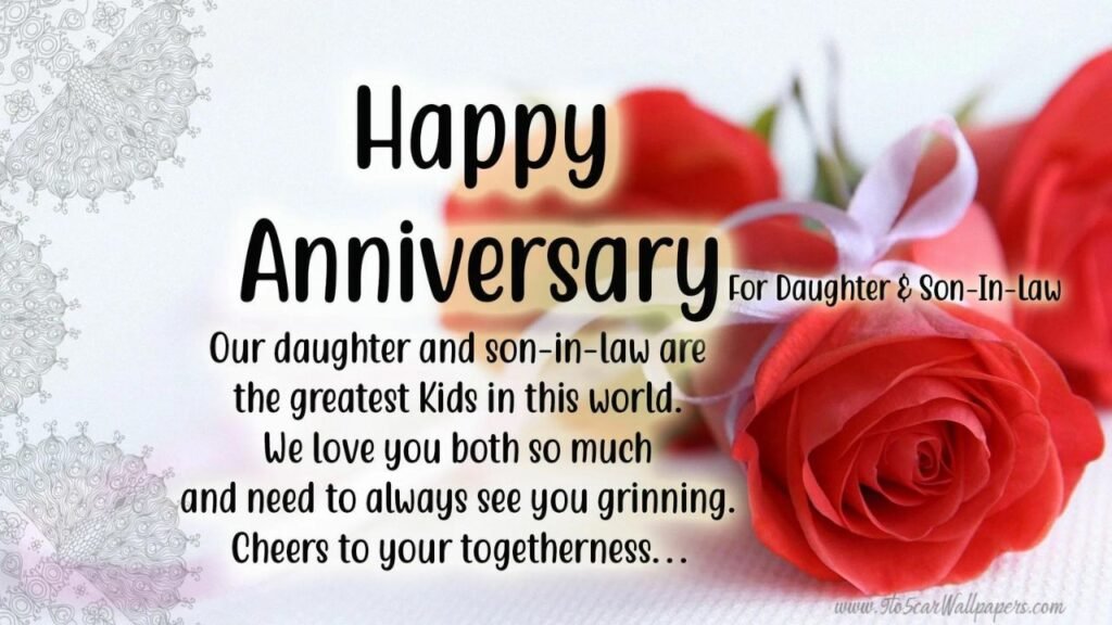 Heartfelt Happy Anniversary Wishes for Daughter and Son-in-Law