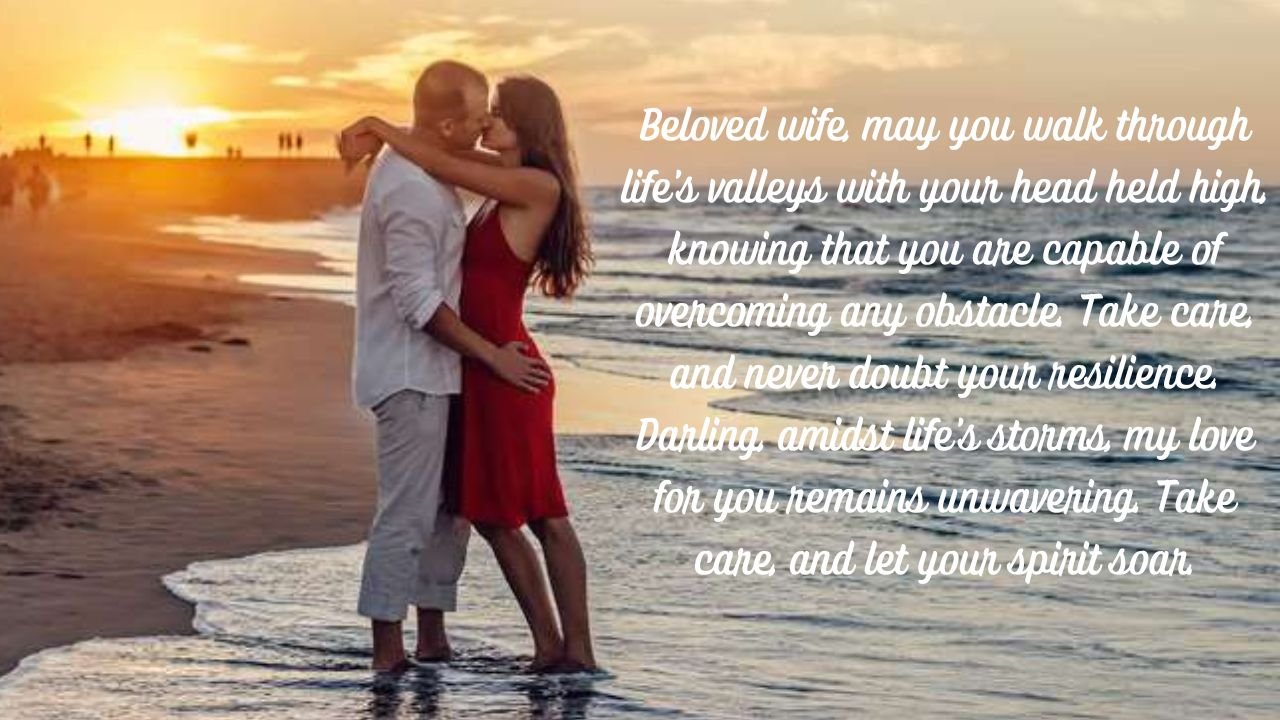 Inspirational Take Care Messages for Wife