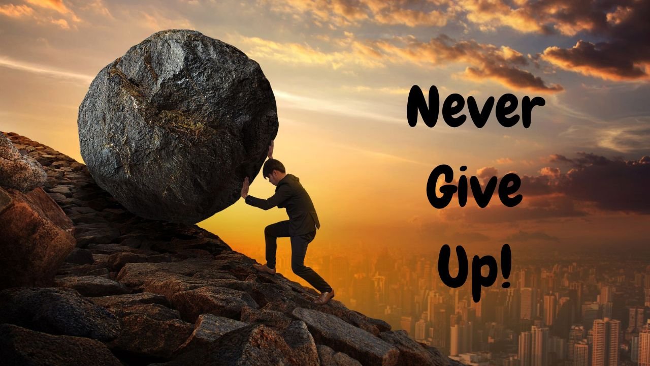 never give up quotes