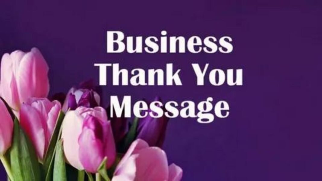 Business Thank You Notes Messages