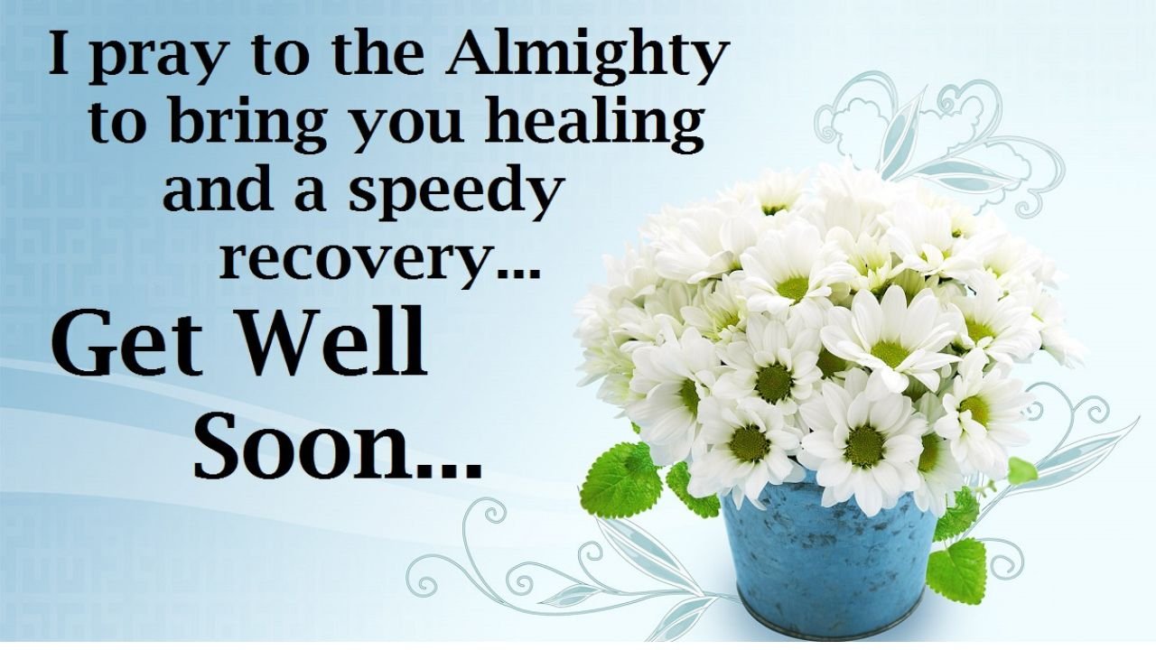 Inspirational Get Well Soon Messages for Friend