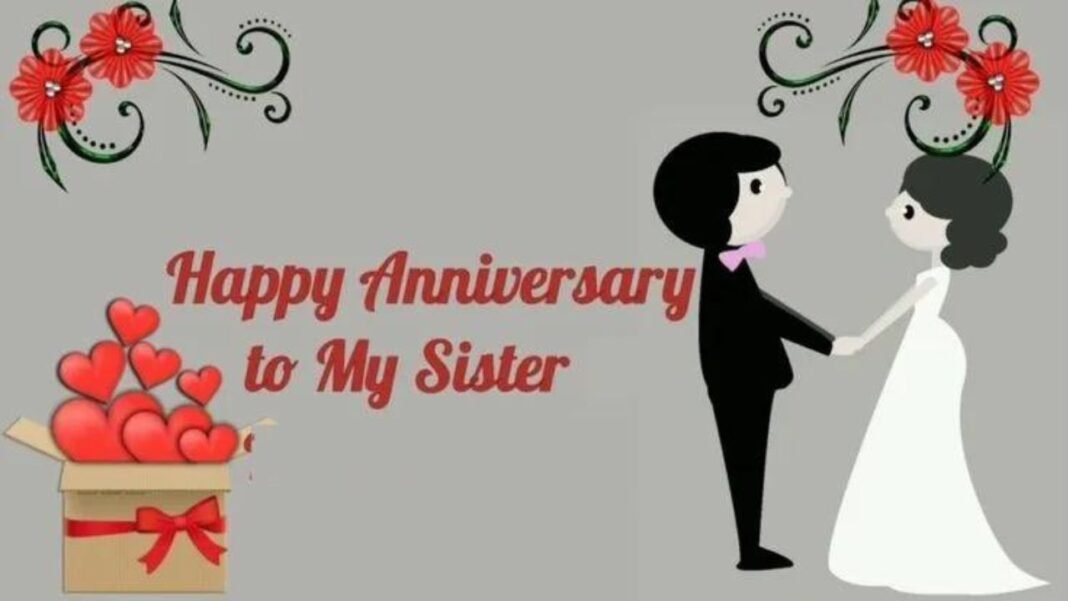 Wedding Anniversary Wishes for Sister