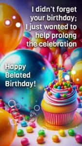 birthday belated wishes for friend