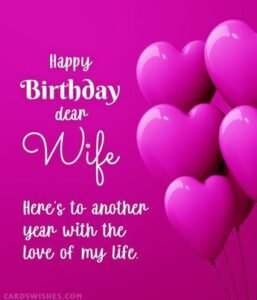 Best Birthday Wishes Ideas for Wife