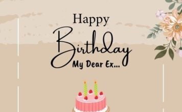100+ Best Birthday Wishes for Ex Wife: Heartfelt, Funny & Respectful Messages Birthday Wishes for Ex Wife