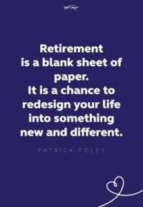 Short Retirement Quotes