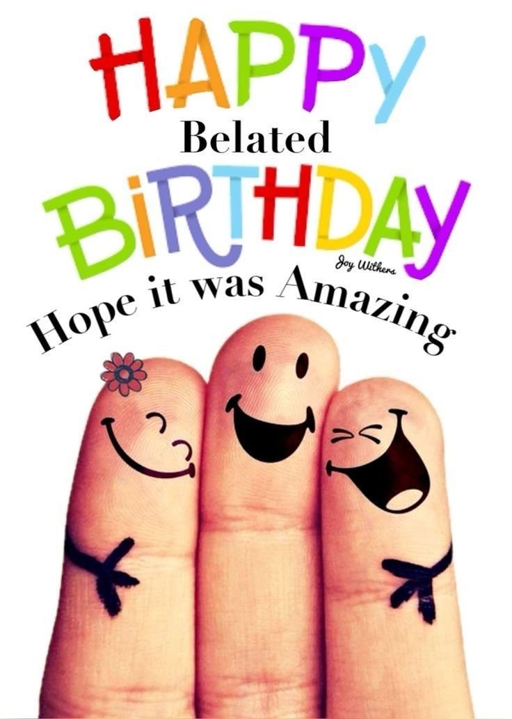 birthday belated wishes for friend