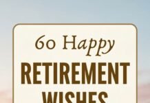 100+ Emotional Retirement Messages to Say Farewell with Heart and Grace Emotional Retirement Messages