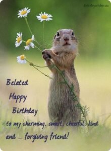 birthday belated wishes for friend