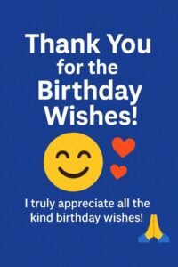 thank you for the birthday wishes
