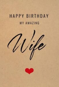 Heart Touching Birthday Wishes For Long Distance Wife
