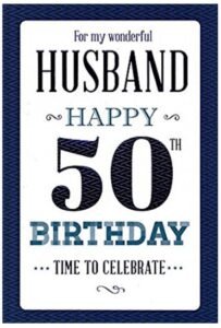 50th Birthday Wishes for Husband from Wife