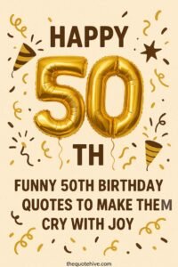 50th birthday quotes and sayings