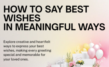 How to Say Best Wishes: 100+ Heartfelt Messages how to say best wishes