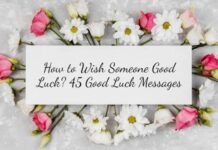 How to Wish Someone? 50+ Thoughtful Ways to Send the Perfect Wish How to Wish Someone?