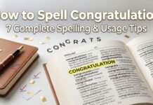 How to Spell Congratulation: Complete Correct Spelling Guide how to spell congratulation