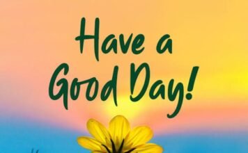 Have a Good Day: Meaning, Alternatives, and How to Say It Naturally Have a Good Day