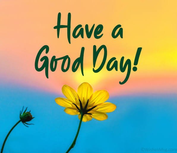 Have a Good Day